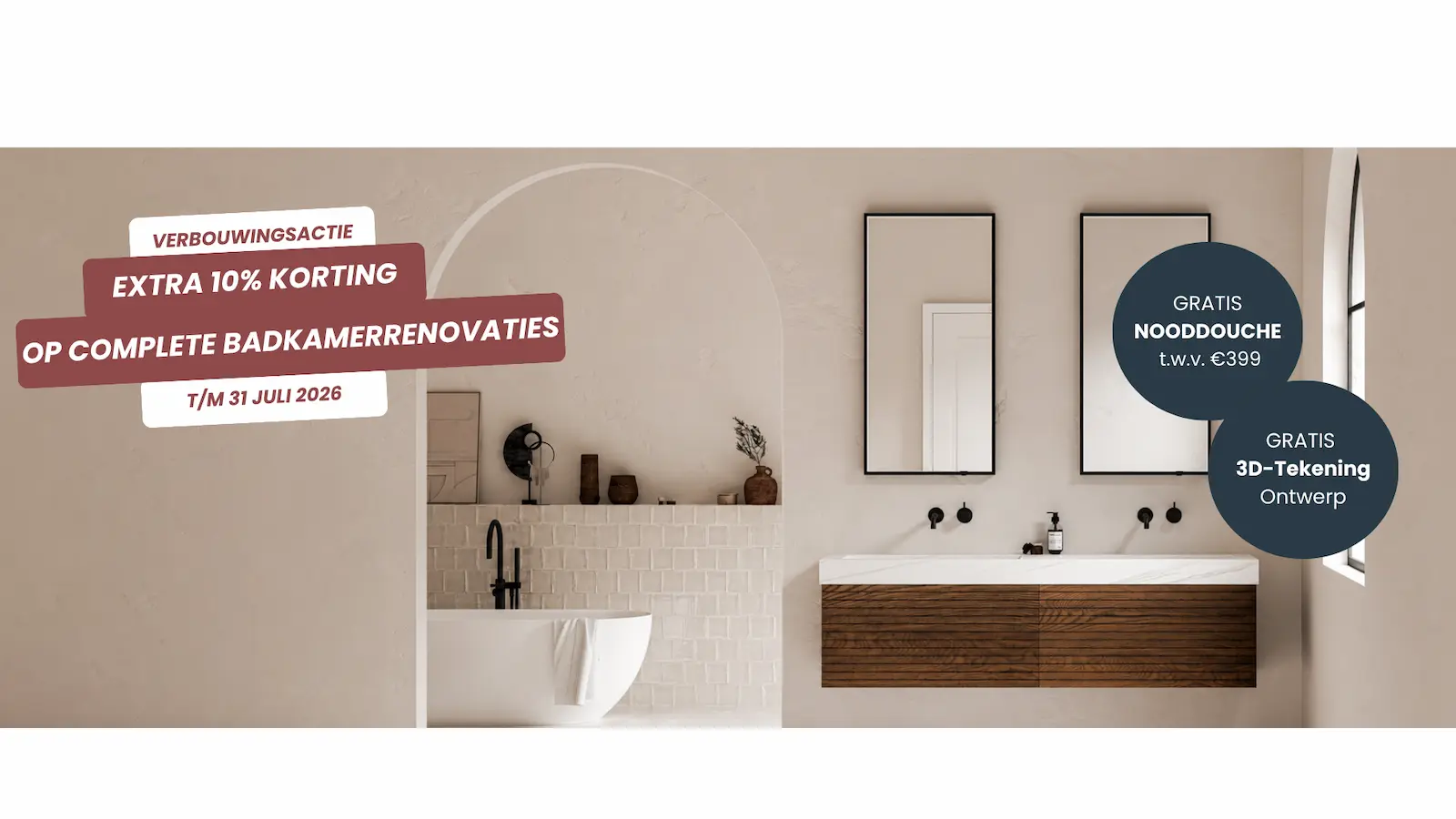 Verbouwingsactie: 10% extra korting op complete badkamerrenovaties t/m 31 juli 2026, met gratis nooddouche t.w.v. €399 en gratis 3D-ontwerp